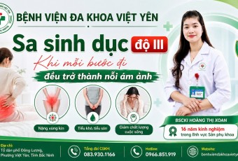 Ba năm âm thầm chịu đựng khối sa sinh dục, người phụ nữ 60 tuổi tìm lại cuộc sống bình thường nhờ phẫu thuật Crossen tại Bệnh viện Đa khoa Việt Yên