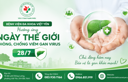 Bệnh viện Đa khoa Việt Yên đẩy mạnh các hoạt động phòng, chống viêm gan virus hưởng ứng Ngày Thế giới phòng, chống viêm gan virus (28/7)