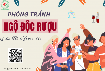 Phòng tránh ngộ độc rượu trong dịp Tết Nguyên đán