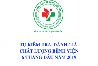 Kết quả tự kiểm tra đánh giá 6 tháng đầu năm 2019