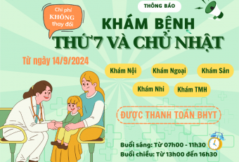 Thông báo khám thứ 7 và chủ nhật