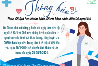 Thông báo thay đổi lịch hẹn khám bệnh đối với bệnh nhân điều trị ngoại trú