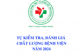Kết quả tự kiểm tra chất lượng Trung tâm Y tế Việt Yên năm 2024